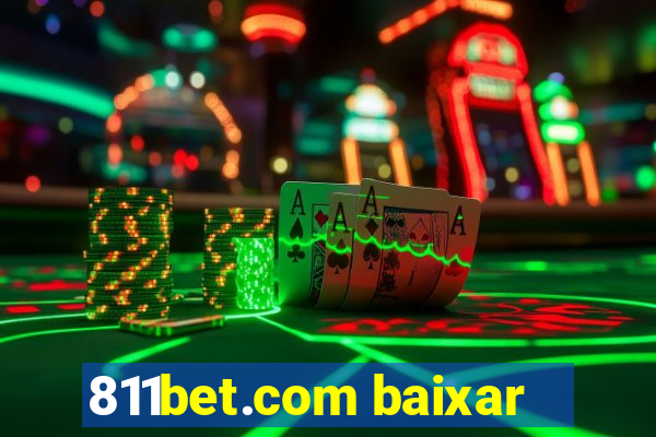 811bet.com baixar